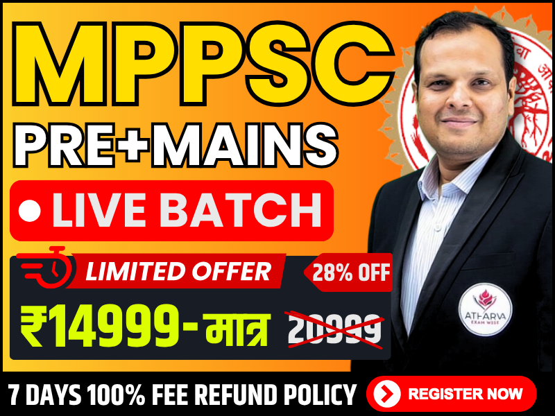 MPPSC Live Batch (Pre + Mains) | 2025-27